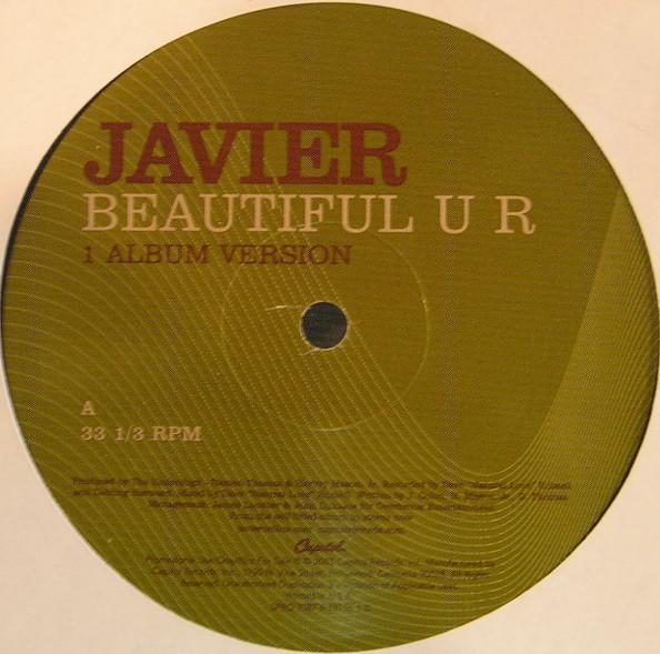 12inch Record JAVIER COLON - Beautiful U R SPRO70876182551 Capitol Records 2003 US Soul/Funk Used
12inch Record JAVIER COLON - Beautiful U R SPRO70876182551 Capitol Records 2003 US Soul/Funk Used