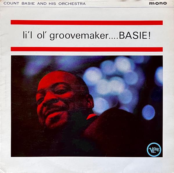 LP Record COUNT BASIE ORCHESTRA - L il Ol Groovemaker... Basie! VLP9051 Verve Records 1963 UK Jazz Used
LP Record COUNT BASIE ORCHESTRA - L il Ol Groovemaker... Basie! VLP9051 Verve Records 1963 UK Jazz Used