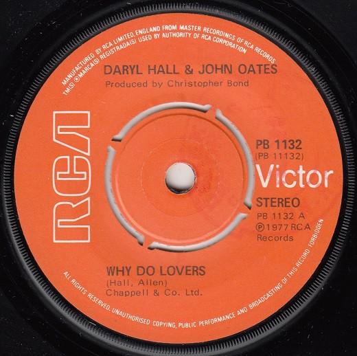 7inch Record DARYL HALL & JOHN OATES - Why Do Lovers PB1132 RCA Victor 1977 UK Rock Used
7inch Record DARYL HALL & JOHN OATES - Why Do Lovers PB1132 RCA Victor 1977 UK Rock Used