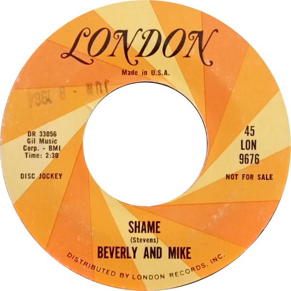 7inch Record BEVERLY BIVENS MIKE STEWART Shame 45LON9676PROMO London Records 1964 US CountryFolk Used
7inch Record BEVERLY BIVENS MIKE STEWART Shame 45LON9676PROMO London Records 1964 US CountryFolk Used
