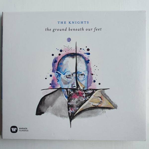 CD REICH / BACH / STRAVINKSY / KNIGHTS - Ground Beneath Our Feet 0825646170982 Warner Classics 2015 Europe Classical Used
CD REICH / BACH / STRAVINKSY / KNIGHTS - Ground Beneath Our Feet 0825646170982 Warner Classics 2015 Europe Classical Used
