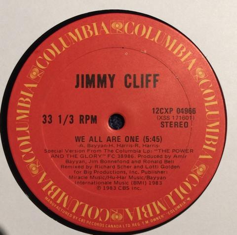 12inch Record JIMMY CLIFF - We All Are One 12CXP04966 Columbia 1983 Canada Reggae, Ska & Dub Used
12inch Record JIMMY CLIFF - We All Are One 12CXP04966 Columbia 1983 Canada Reggae, Ska & Dub Used