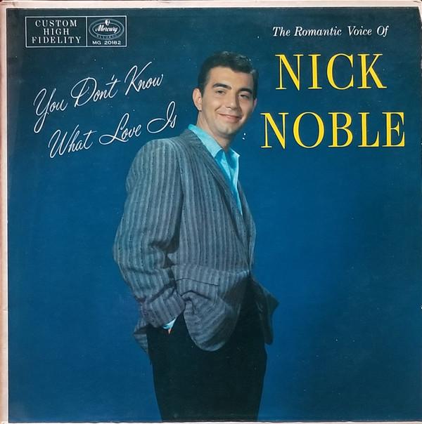 LP Record NICK NOBLE - You Don t Know What Love Is MG20182 MERCURY 1957 Japan Classical Used
LP Record NICK NOBLE - You Don t Know What Love Is MG20182 MERCURY 1957 Japan Classical Used
