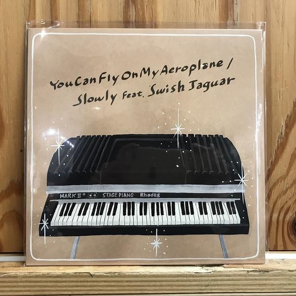 7inch Record SLOWLY SWISH JAGUAR You Can Fly On My Aeroplane FLRS172 FLOWER RECORDS 2024 Japan Japanese Club Dance
7inch Record SLOWLY SWISH JAGUAR You Can Fly On My Aeroplane FLRS172 FLOWER RECORDS 2024 Japan Japanese Club Dance