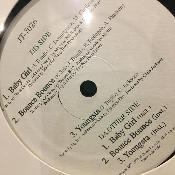 12inch Record JAY TEE - Baby Girl JT7026 40 Ounce Record 2003 US Rap & Hip-Hop/R&B Used
12inch Record JAY TEE - Baby Girl JT7026 40 Ounce Record 2003 US Rap & Hip-Hop/R&B Used