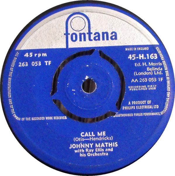 7-дюймовая пластинка JOHNNY MATHIS Call Me Stairway To The Sea 45H163 Fontana 1958 UK Pop Б/у
7-дюймовая пластинка JOHNNY MATHIS Call Me Stairway To The Sea 45H163 Fontana 1958 UK Pop Б/у