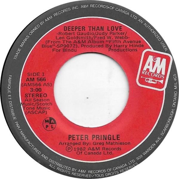 7inch Record PETER PRINGLE Deeper Than Love AM566 AM Records 1982 Canada Pop Used
7inch Record PETER PRINGLE Deeper Than Love AM566 AM Records 1982 Canada Pop Used