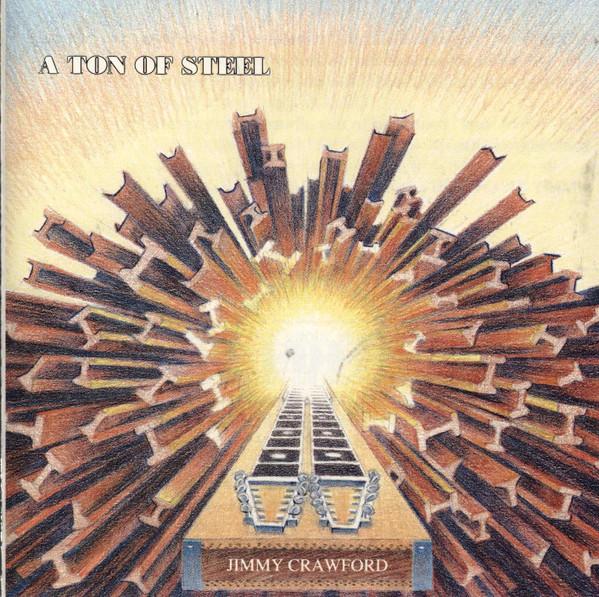 CD JIMMIE CRAWFORD - Ton of Steel 28C9003 Double 10 Recor 1993 Japan Soul/Funk Used
CD JIMMIE CRAWFORD - Ton of Steel 28C9003 Double 10 Recor 1993 Japan Soul/Funk Used
