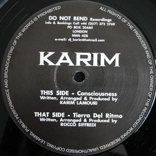 12inch Record KARIM LAMOURI / ROCCO SIFFREDI - Consciousness / Tierra Del Ritmo DNB001 Do Not Bend Rec 1999 US Dance & Electronica Used
12inch Record KARIM LAMOURI / ROCCO SIFFREDI - Consciousness / Tierra Del Ritmo DNB001 Do Not Bend Rec 1999 US Dance & Electronica Used