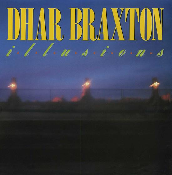 12inch Record DHAR BRAXTON - Illusions SLX30 Sleeping Bag Re 1987 US Dance & Electronica Used
12inch Record DHAR BRAXTON - Illusions SLX30 Sleeping Bag Re 1987 US Dance & Electronica Used