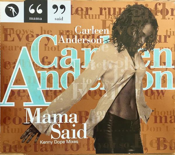 CD CARLEEN ANDERSON - Mama said (Single-CD) YRCD114,7243892 Circa 1994 UK Dance & Electronica Used
CD CARLEEN ANDERSON - Mama said (Single-CD) YRCD114,7243892 Circa 1994 UK Dance & Electronica Used