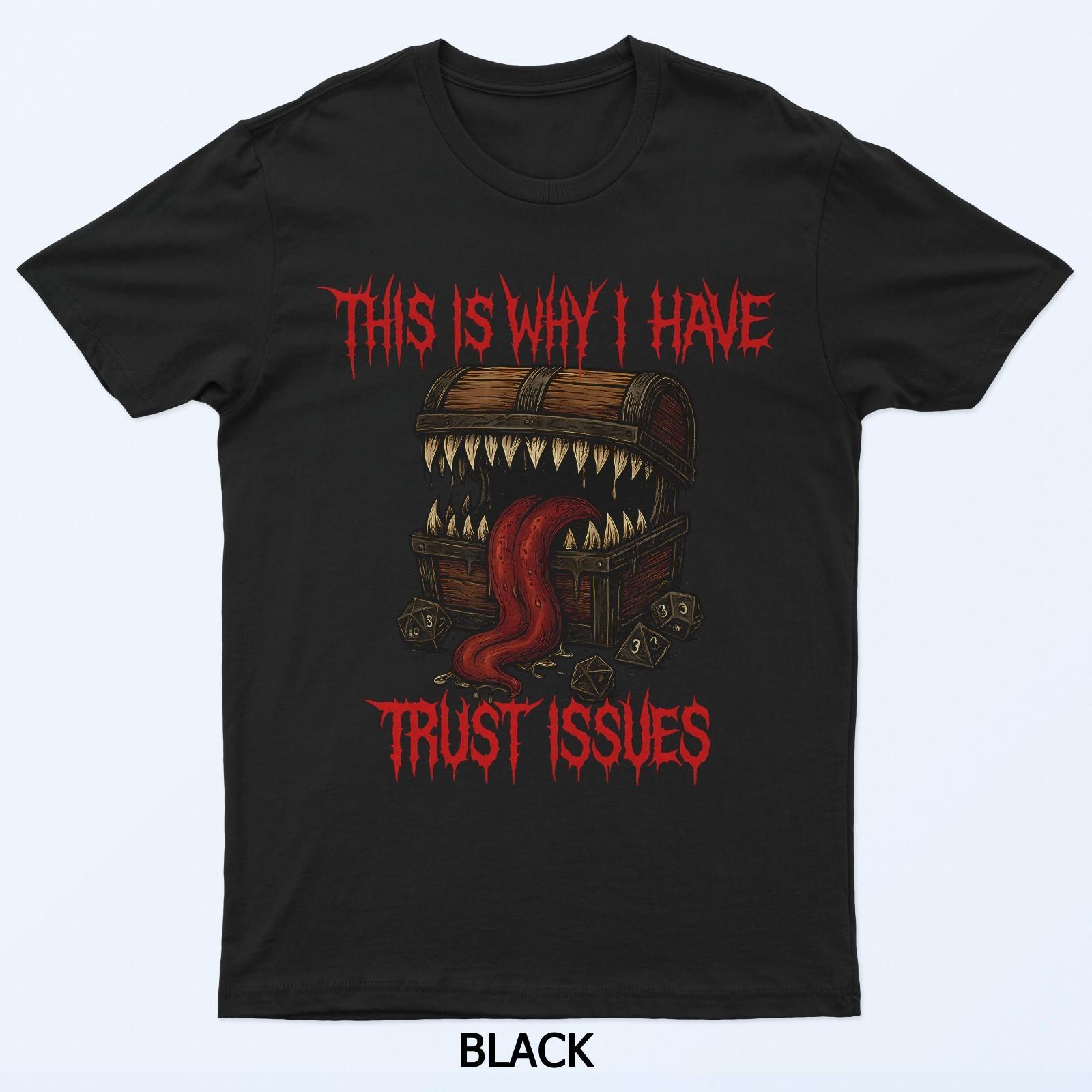 Mimic Trust Issues Tabletop Rpg Gaming T-Shirt M
Mimic Trust Issues Tabletop Rpg Gaming T-Shirt M