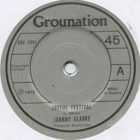 7-дюймовая пластинка JOHNNY CLARKE - Joyful Festival GRO2001 Grounation 1975 UK Регги, Ска и Даб
7-дюймовая пластинка JOHNNY CLARKE - Joyful Festival GRO2001 Grounation 1975 UK Регги, Ска и Даб