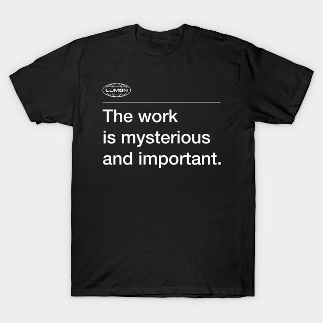 Men Black Print T-shirt The Work Is Mysterious And Important - Lumon No-Cut Transfer Paper Print Cotton Tshirt 2XL чорний
Men Black Print T-shirt The Work Is Mysterious And Important - Lumon No-Cut Transfer Paper Print Cotton Tshirt 2XL чорний