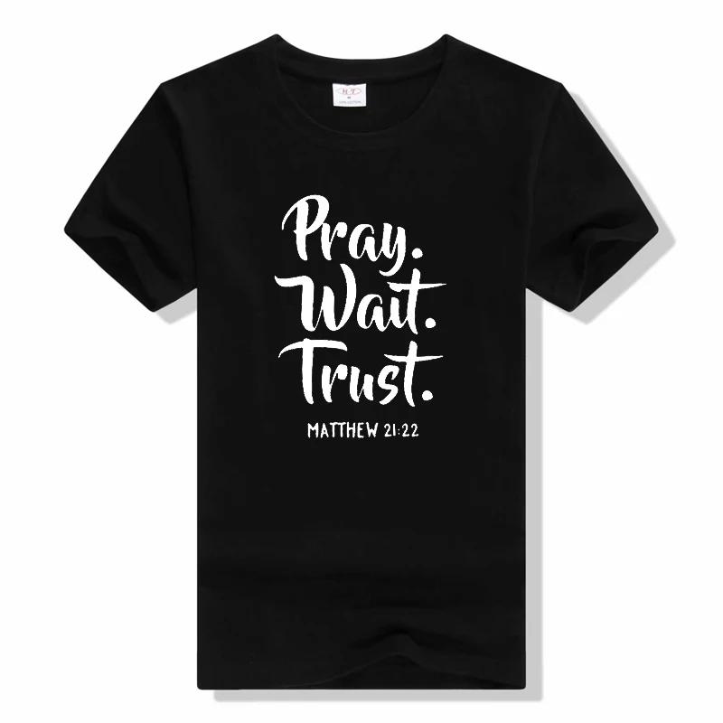 Funny Pray Wait Trust T Shirts Cotton Streetwear Short Sleeve O-Neck Harajuku tees casual Crewneck print t shirt XXXXL
Funny Pray Wait Trust T Shirts Cotton Streetwear Short Sleeve O-Neck Harajuku tees casual Crewneck print t shirt XXXXL