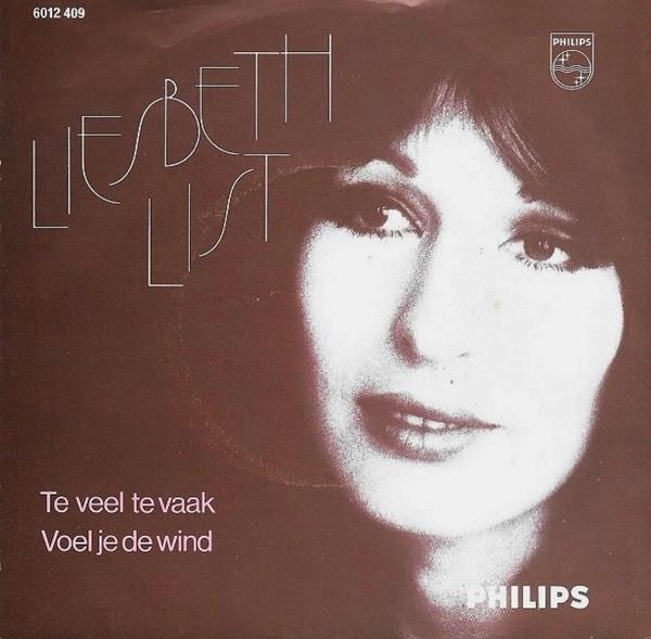 7inch Record LIESBETH LIST Te Veel Te Vaak 6012409 PHILIPS 1974 Netherland Pop Used
7inch Record LIESBETH LIST Te Veel Te Vaak 6012409 PHILIPS 1974 Netherland Pop Used