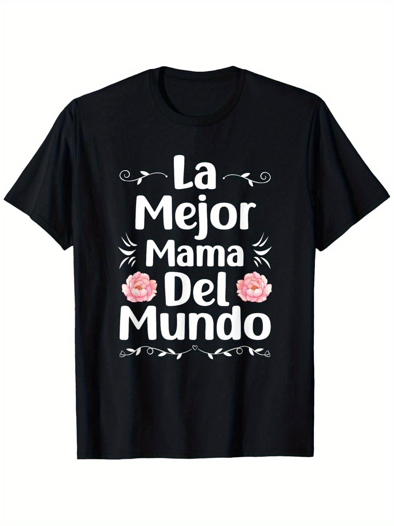 La Mejor Mama Del Mundo, Spanish Mom Dia De Las Madres T-Shirt Happy Mother s Day Mommy Funny Design for Men Women T-Shirt Perfect Mother s Day Gift S разноцветный
La Mejor Mama Del Mundo, Spanish Mom Dia De Las Madres T-Shirt Happy Mother s Day Mommy Funny Design for Men Women T-Shirt Perfect Mother s Day Gift S разноцветный