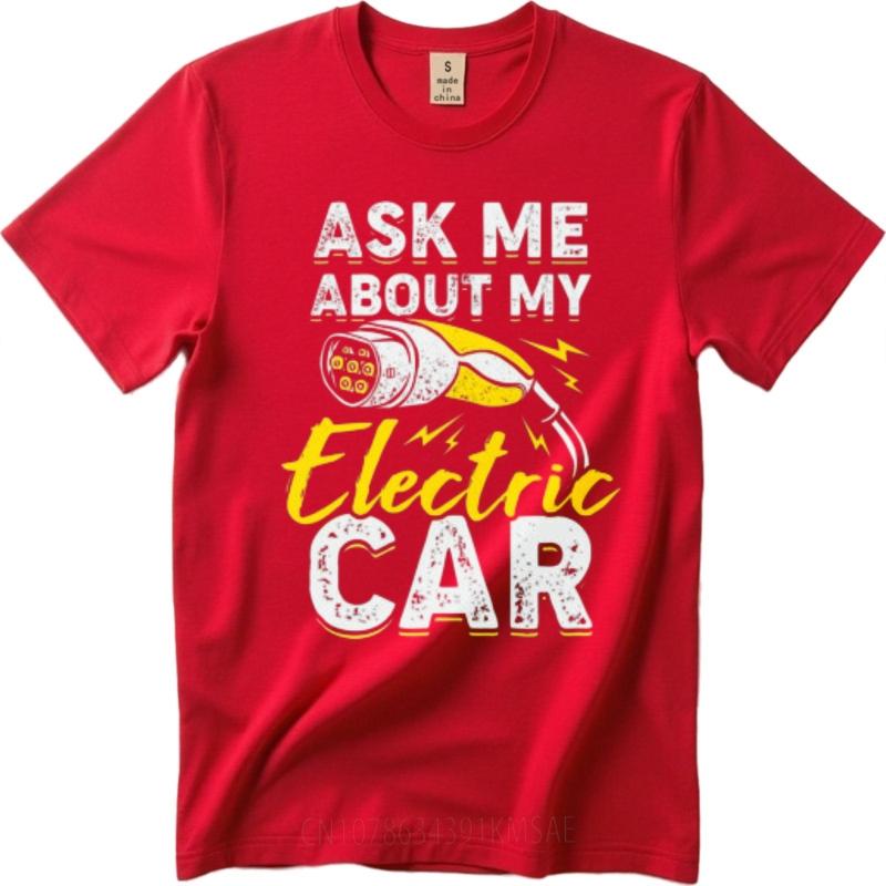Funny tshirt Solid Color For him Crew Neck tshirt Cotton Ask Me About My Electric Car Trendy Boys Tee shirt Oversized Tshirt S
Funny tshirt Solid Color For him Crew Neck tshirt Cotton Ask Me About My Electric Car Trendy Boys Tee shirt Oversized Tshirt S