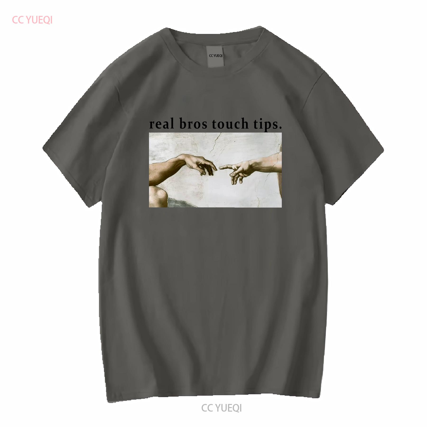 Real Bros Touch Tips Meme T Shirt Sus oddly specific tee weird inappropriate joke shirts long or short sleeves vintage Washed 4XL
Real Bros Touch Tips Meme T Shirt Sus oddly specific tee weird inappropriate joke shirts long or short sleeves vintage Washed 4XL