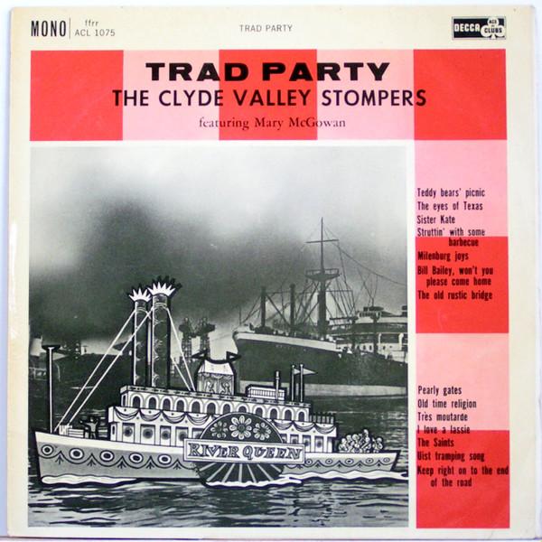 LP Record CLYDE VALLEY STOMPERS, MARY MCGOWAN - Trad Party ACL1075 Ace Of Clubs 1969 UK Jazz Used
LP Record CLYDE VALLEY STOMPERS, MARY MCGOWAN - Trad Party ACL1075 Ace Of Clubs 1969 UK Jazz Used