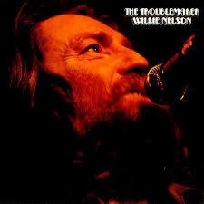 CD WILLIE NELSON Troublemaker CK92583 columbia 2004 Japan CountryFolk Used
CD WILLIE NELSON Troublemaker CK92583 columbia 2004 Japan CountryFolk Used