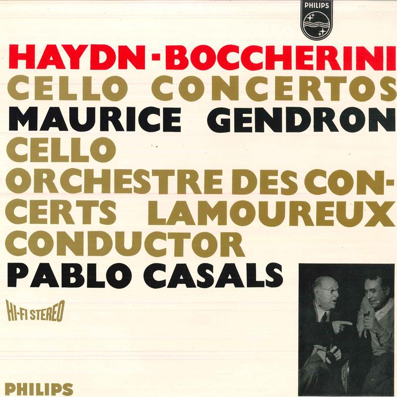 LP Record MAURICE GENDRON, PABLO CASALS, ORCH - Haydn / Boccherini: Cello Concertos SFL7501 PHILIPS - Japan Classical
LP Record MAURICE GENDRON, PABLO CASALS, ORCH - Haydn / Boccherini: Cello Concertos SFL7501 PHILIPS - Japan Classical