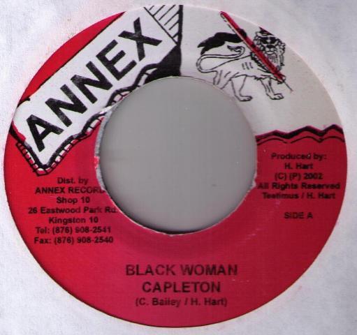 7inch Record CAPLETON - Black Woman NONE Annex 2002 Jamaica Reggae, Ska & Dub Used
7inch Record CAPLETON - Black Woman NONE Annex 2002 Jamaica Reggae, Ska & Dub Used