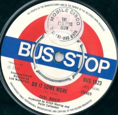 7inch Record COOL BREEZE Do It Some More BUS1023 BUS1023 1975 UK Pop Used
7inch Record COOL BREEZE Do It Some More BUS1023 BUS1023 1975 UK Pop Used