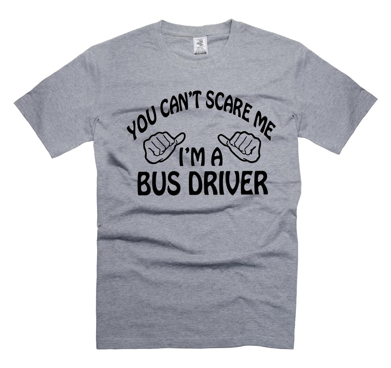 Mens Bus Driver T-shirt Funny Driver Shirts you can t scare me shirt for him dad S
Mens Bus Driver T-shirt Funny Driver Shirts you can t scare me shirt for him dad S