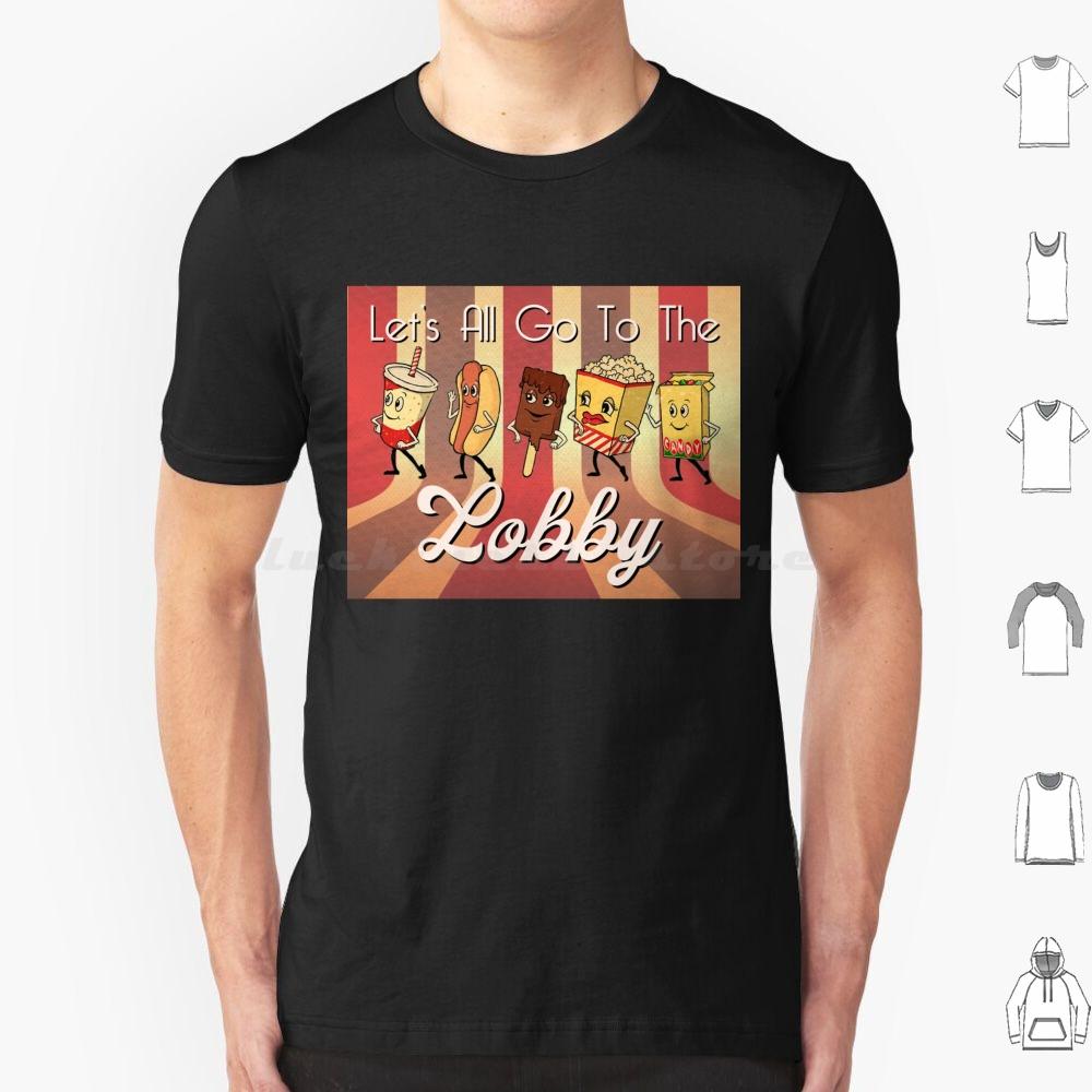 Lets All Go To The Lobby T Shirt Big Size 100 Cotton Lobby Food Cute Vintage Retro Hollywood Movies Theatre Intermission S
Lets All Go To The Lobby T Shirt Big Size 100 Cotton Lobby Food Cute Vintage Retro Hollywood Movies Theatre Intermission S