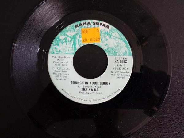 7inch Record SHA NA NA Bounce In Your Buggy KA555X Kama Sutra Canada SoulFunk Used
7inch Record SHA NA NA Bounce In Your Buggy KA555X Kama Sutra Canada SoulFunk Used