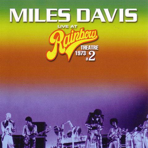 CD MILES DAVIS Live At Rainbow Theatre 1973 2 BTCD016 Be Twisted 2004 Japan Jazz Used
CD MILES DAVIS Live At Rainbow Theatre 1973 2 BTCD016 Be Twisted 2004 Japan Jazz Used