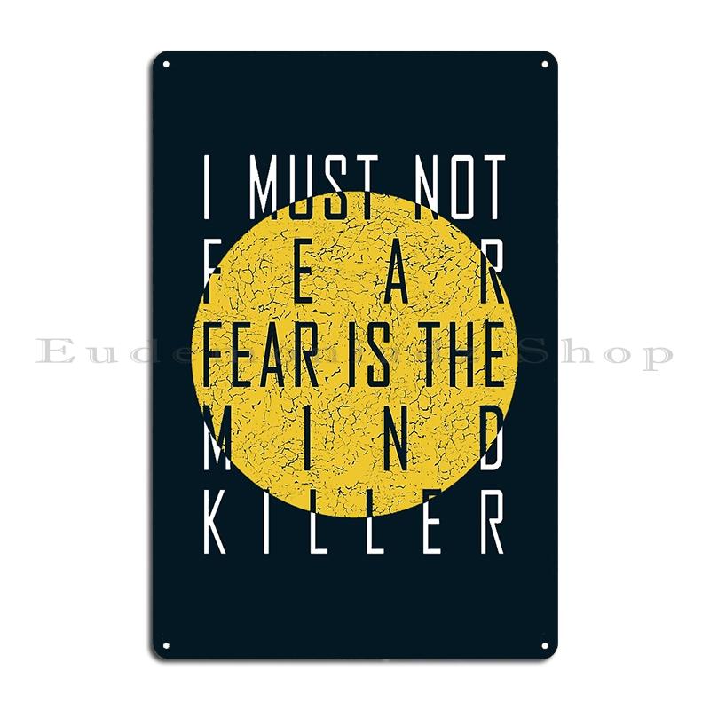 Fear Is The Mind Killer Dune Litany Poster Metal Plaque Funny Wall Decor Cave Pub The Mind Killer Dune Litany Tin Sign Poster 20x30cm
Fear Is The Mind Killer Dune Litany Poster Metal Plaque Funny Wall Decor Cave Pub The Mind Killer Dune Litany Tin Sign Poster 20x30cm