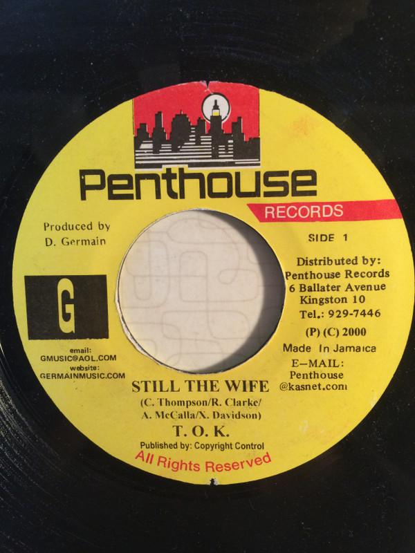 7inch Record T.O.K. - Still The Wife NONE Penthouse Recor 2000 Jamaica Reggae, Ska & Dub Used
7inch Record T.O.K. - Still The Wife NONE Penthouse Recor 2000 Jamaica Reggae, Ska & Dub Used
