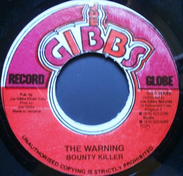 7inch Record BOUNTY KILLER - The Warning NONE Joe Gibbs Recor Jamaica Reggae, Ska & Dub Used
7inch Record BOUNTY KILLER - The Warning NONE Joe Gibbs Recor Jamaica Reggae, Ska & Dub Used