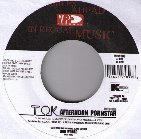7-дюймовая пластинка T.O.K. - Послеполуденная порнозвезда VPS9189 VP Records, K.. 2009 США Регги, Ска и Даб Б/У
7-дюймовая пластинка T.O.K. - Послеполуденная порнозвезда VPS9189 VP Records, K.. 2009 США Регги, Ска и Даб Б/У
