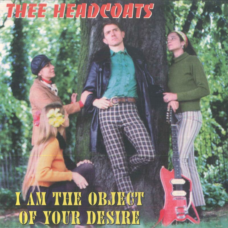 LP Record THEE HEADCOATS - I Am The Object Of Your Desire DAMGOOD610 Damaged Goods 2024 UK Rock
LP Record THEE HEADCOATS - I Am The Object Of Your Desire DAMGOOD610 Damaged Goods 2024 UK Rock