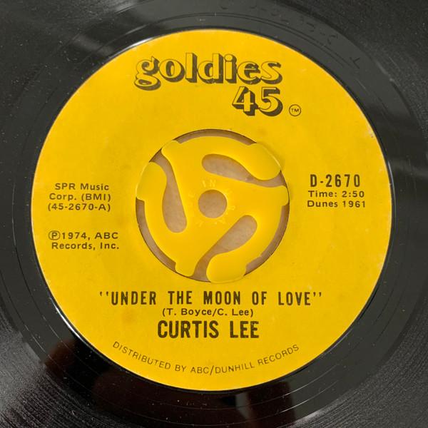 7inch Record CURTIS LEE - Under The Moon Of Love D2670 Goldies 45 US Rock Used
7inch Record CURTIS LEE - Under The Moon Of Love D2670 Goldies 45 US Rock Used