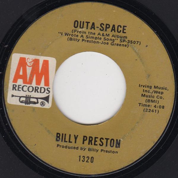 7inch Record BILLY PRESTON - Outa-Space / I Wrote A Simple Song 1320 A&M Records 1971 US Soul/Funk Used
7inch Record BILLY PRESTON - Outa-Space / I Wrote A Simple Song 1320 A&M Records 1971 US Soul/Funk Used
