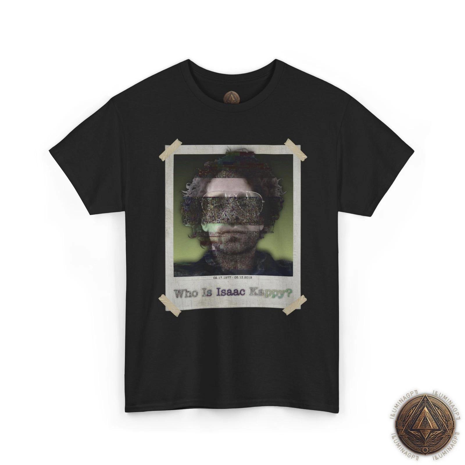 Who Is Isaac Kappy T shirt For Men & Women, Hollywood Conspiracy Tee 2XL
Who Is Isaac Kappy T shirt For Men & Women, Hollywood Conspiracy Tee 2XL