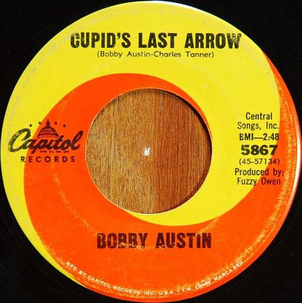 7inch Record BOBBY AUSTIN Cupids Last Arrow Marys MerryG 5867 Capitol Records 1967 US CountryFolk Used
7inch Record BOBBY AUSTIN Cupids Last Arrow Marys MerryG 5867 Capitol Records 1967 US CountryFolk Used