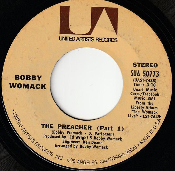7inch Record BOBBY WOMACK - The Preacher SUA50773 United Artists 1970 US Soul/Funk Used
7inch Record BOBBY WOMACK - The Preacher SUA50773 United Artists 1970 US Soul/Funk Used