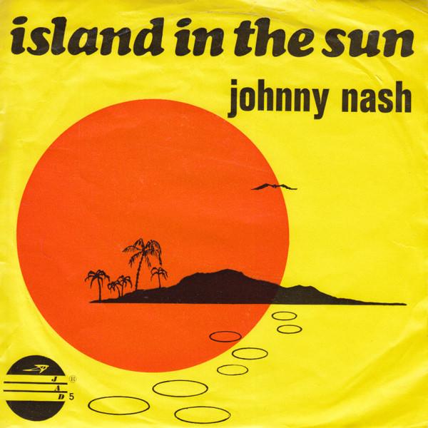 7inch Record JOHNNY NASH Island In The Sun Chain Gang JAD5 JAD 1969 Netherland Pop Used
7inch Record JOHNNY NASH Island In The Sun Chain Gang JAD5 JAD 1969 Netherland Pop Used
