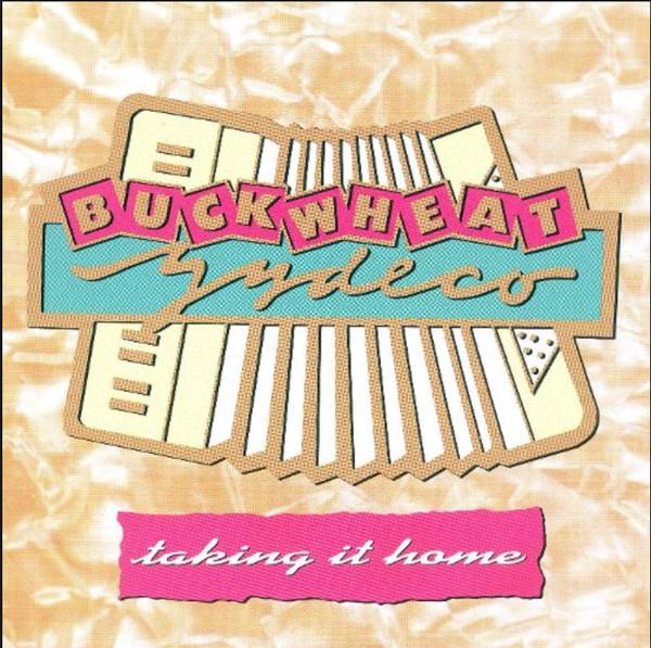 CD BUCKWHEAT ZYDECO - Taking It Home D38978,909681 Island Records 1989 Australia Soul/Funk Used
CD BUCKWHEAT ZYDECO - Taking It Home D38978,909681 Island Records 1989 Australia Soul/Funk Used