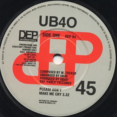 7inch Record UB40 - Please Don t Make Me Cry DEP8 DEP Internation 1983 UK Reggae, Ska & Dub Used
7inch Record UB40 - Please Don t Make Me Cry DEP8 DEP Internation 1983 UK Reggae, Ska & Dub Used