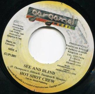 7inch Record HOT SHOT CREW - See and Blind NONE Gargamel Music 2001 Jamaica Reggae, Ska & Dub Used
7inch Record HOT SHOT CREW - See and Blind NONE Gargamel Music 2001 Jamaica Reggae, Ska & Dub Used