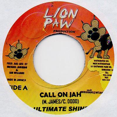 7inch Record ULTIMATE SHINES - Call On Jah NONE Lion Paw Produc 2001 Jamaica Reggae, Ska & Dub Used
7inch Record ULTIMATE SHINES - Call On Jah NONE Lion Paw Produc 2001 Jamaica Reggae, Ska & Dub Used