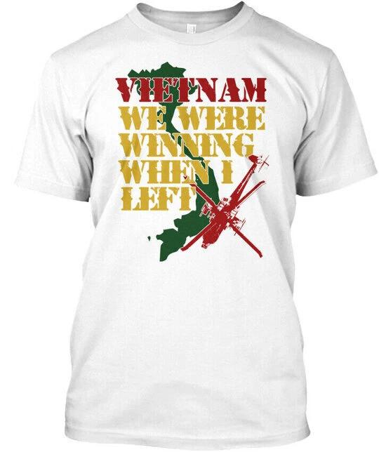 Vietnam We Were Winning When I Left - T shirt Made in the USA Size S to 5XL S
Vietnam We Were Winning When I Left - T shirt Made in the USA Size S to 5XL S