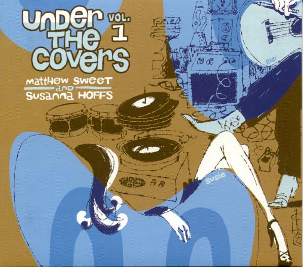 CD SWEET, MATTHEW; HOFFS, SUSANNA - Under the Covers 1 (Dig) DK97654 Shout! Factory 2006 Japan Rock
CD SWEET, MATTHEW; HOFFS, SUSANNA - Under the Covers 1 (Dig) DK97654 Shout! Factory 2006 Japan Rock