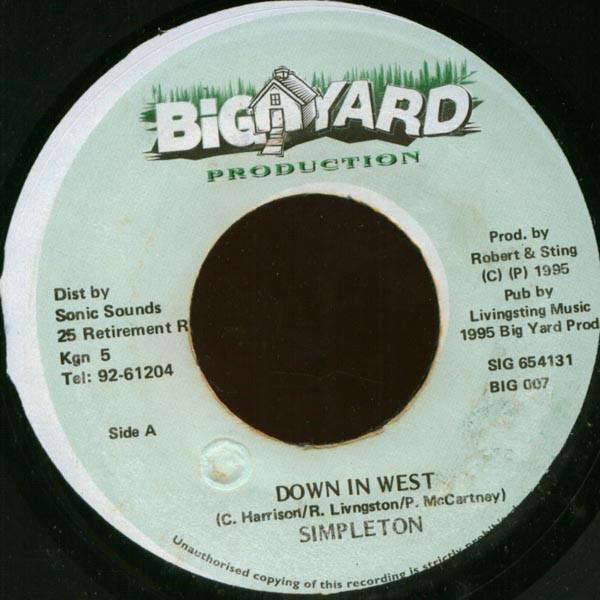 7inch Record SIMPLETON Down In West BIG007 Big Yard Produc 1995 Jamaica Reggae Ska Dub Used
7inch Record SIMPLETON Down In West BIG007 Big Yard Produc 1995 Jamaica Reggae Ska Dub Used